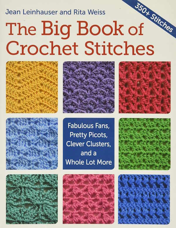 Big Book of Crochet Stitches book by Jean Leinhauser and Rita Weiss