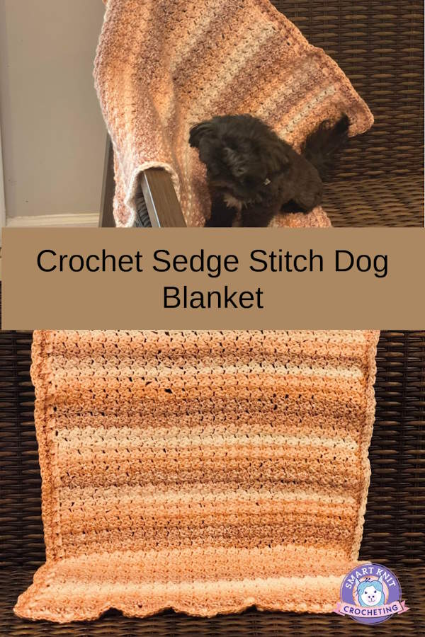Crochet Sedge Stitch Pin Tutorial and Free Dog Blanket Pattern