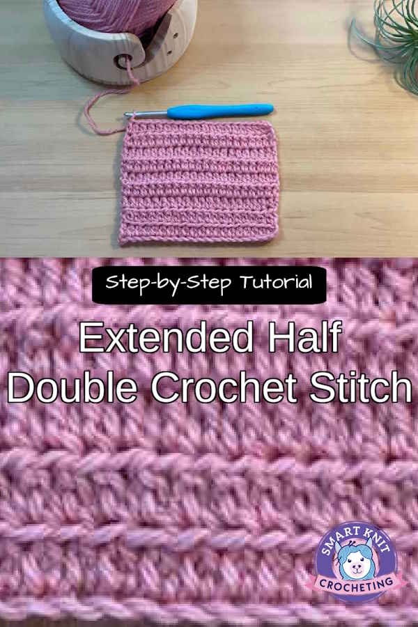 Extended Half Double Crochet Stitch Pin Image