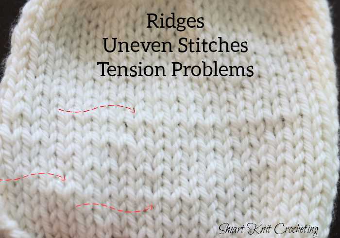 Fix Knitting Mistakes:  Uneven stitches (Tension problems) Fix Knitting Mistakes:  Uneven stitches (Tension problems)