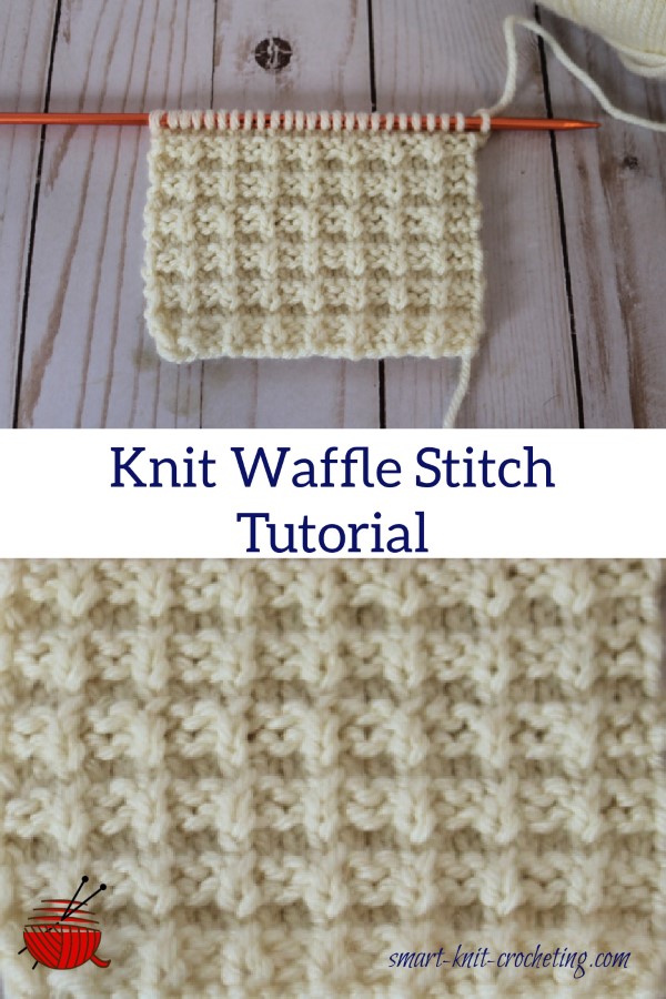 https://www.smart-knit-crocheting.com/images/Waffle-stitch-pin600.jpg