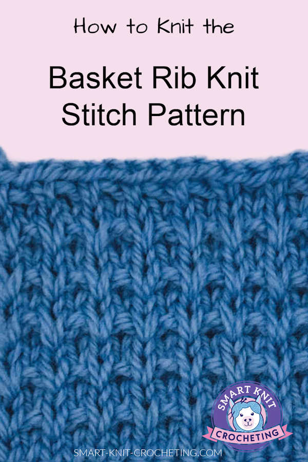 The basket rib knit stitch pattern on a pin image