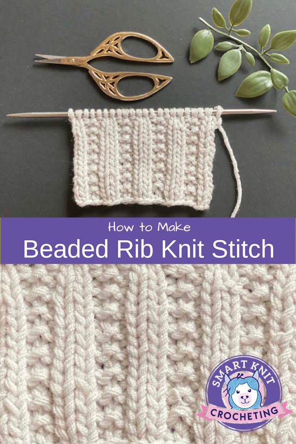 Beaded Rib Stitch Knit: Complete tutorial and tips for success