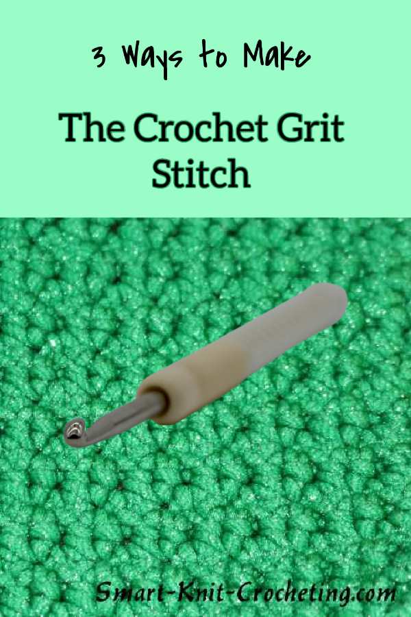Single Crochet Grit Stitch done in green