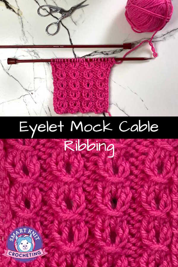 Eyelet mock cable ribbing pin image