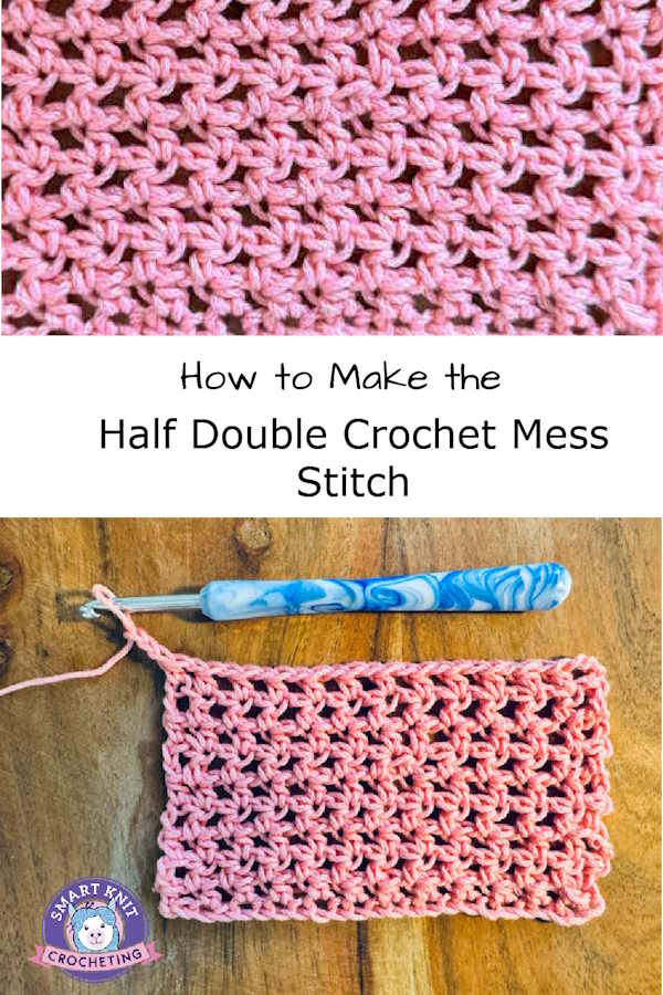 Half double crochet mess stitch pin image
