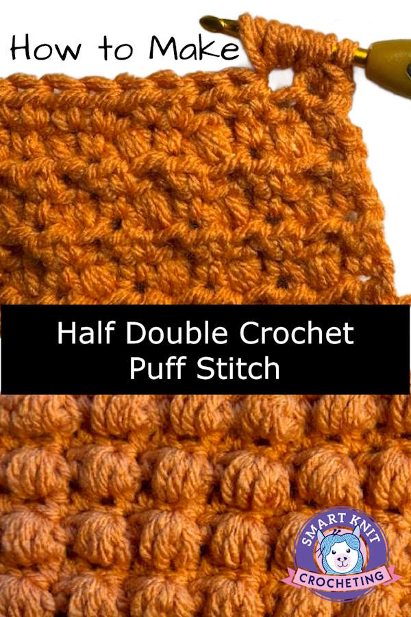 Half Double Crochet Puff Stitch Tutorial Pin Image
