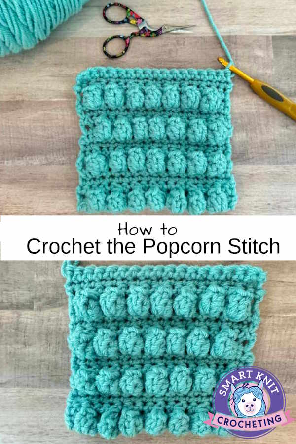 How to Crochet the Popcorn Stitch pin image