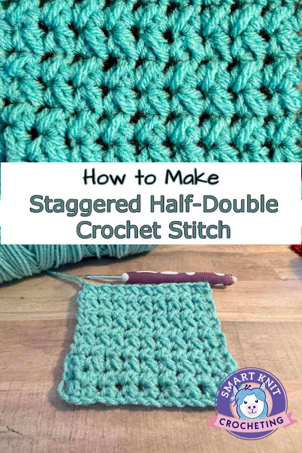 The staggered half-double crochet stitch pin image