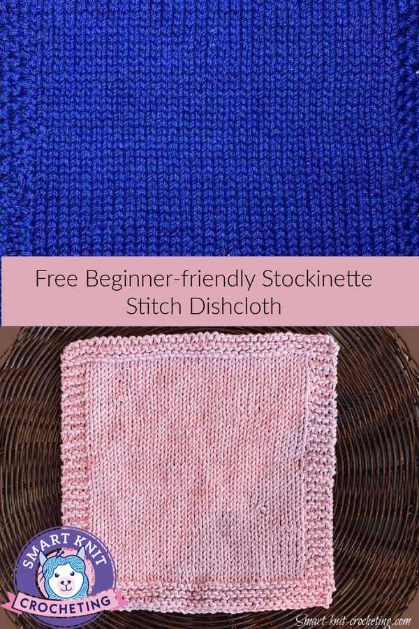 Free stockinette stitch dishcloth especially for beginners, pin image
